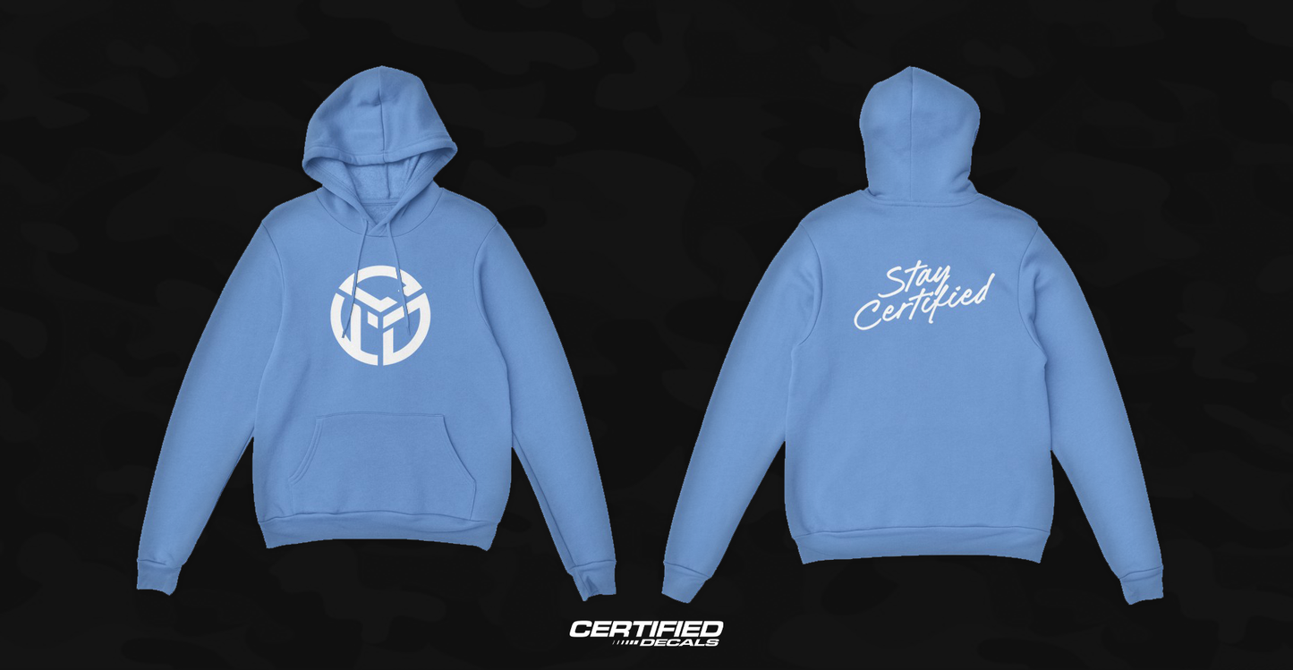 'Stay Certified' Hoodie