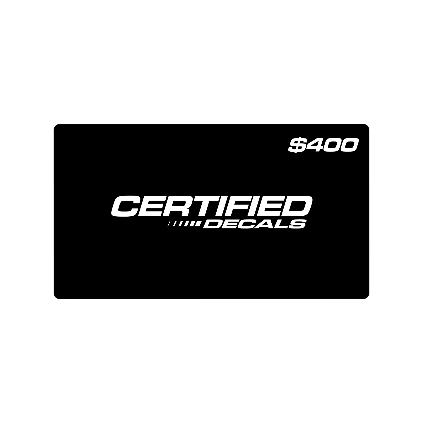 Certified Decals - Gift Card