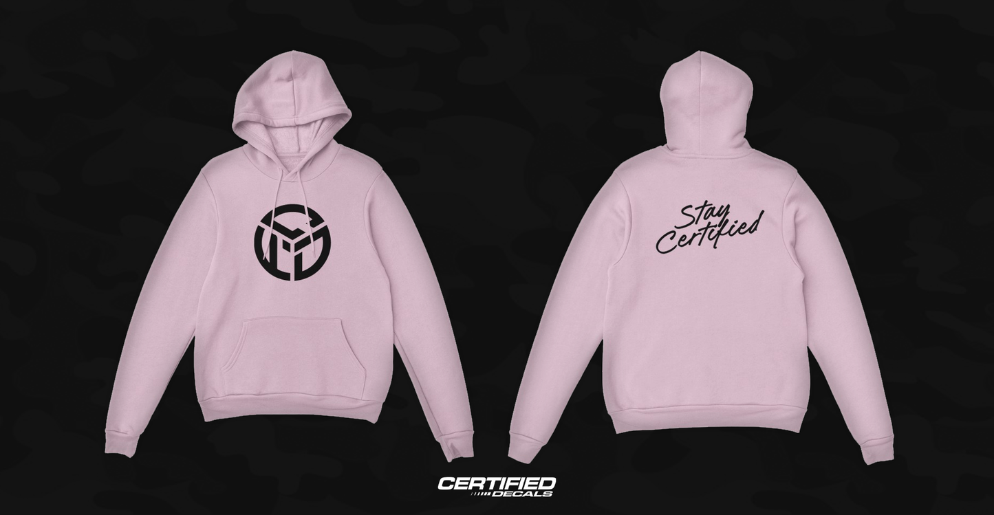 'Stay Certified' Hoodie