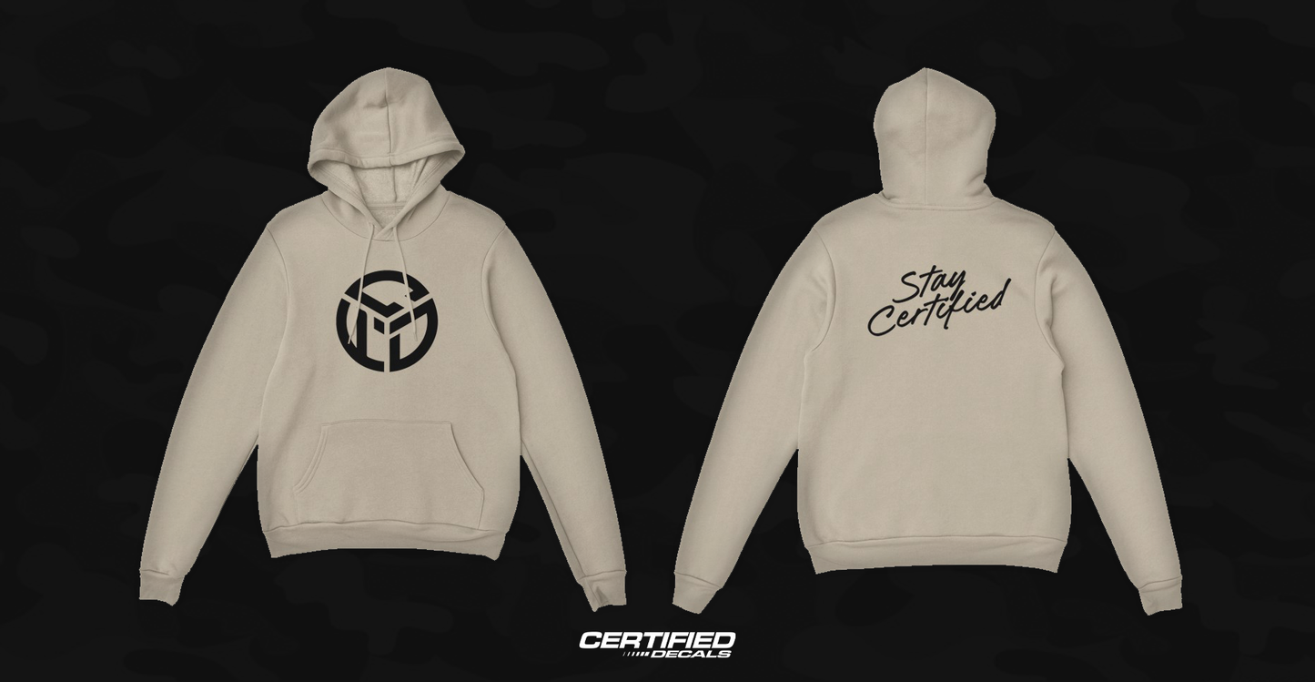 'Stay Certified' Hoodie